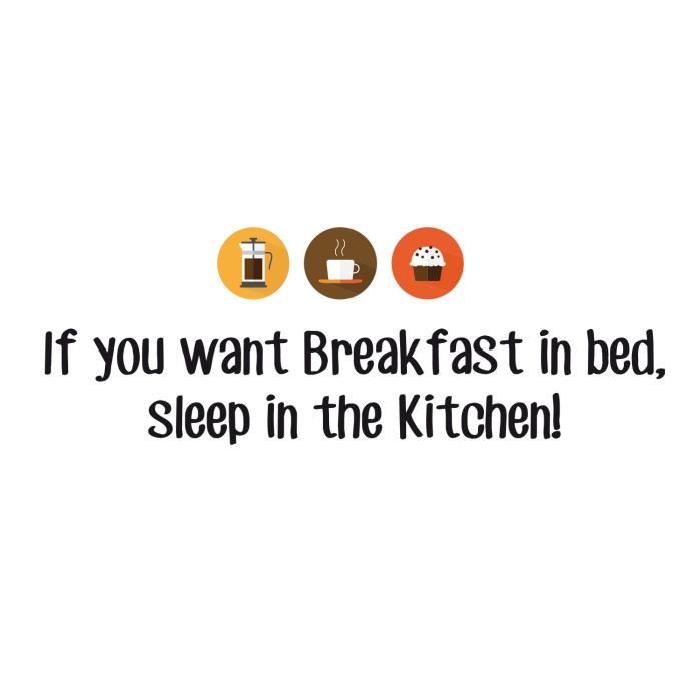 Stickers adhésif mural If you want Breakfast in Bed - 80x28cm