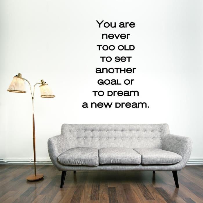 Stickers adhésif mural You are never too old - 40x52cm