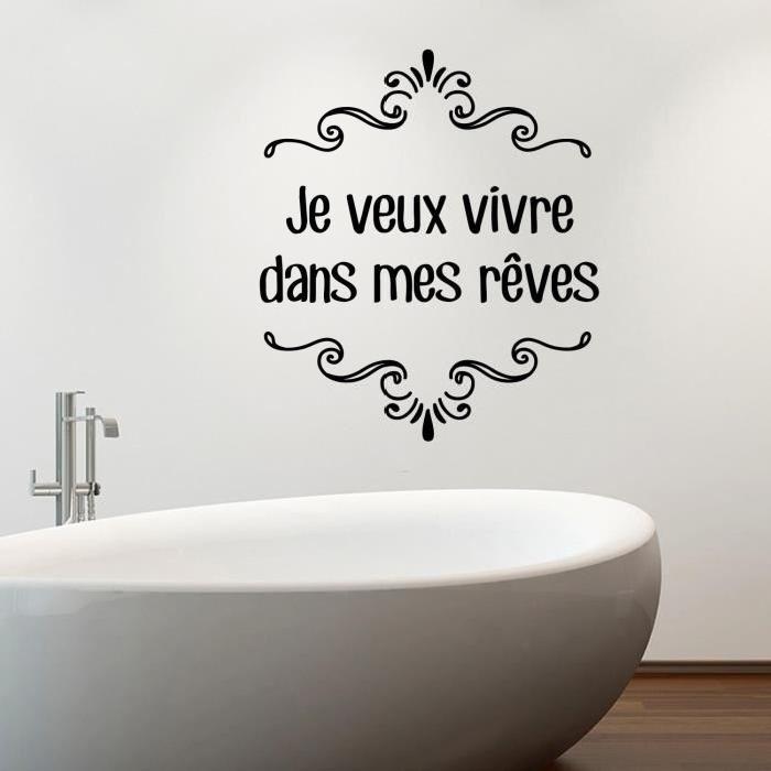 Stickers adhésif mural Je veux vivre dans mes reves - Noir - 40x46cm