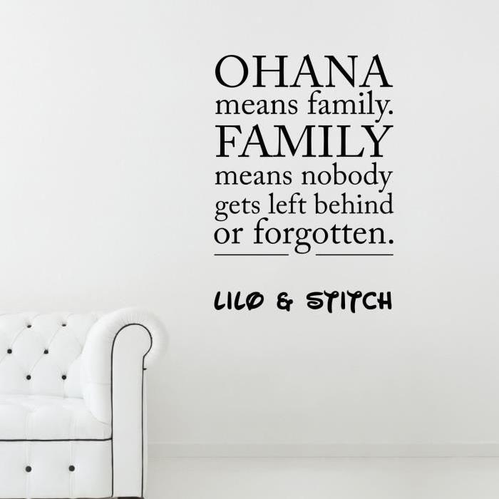 Stickers adhésif mural Ohana means family - 55x79cm