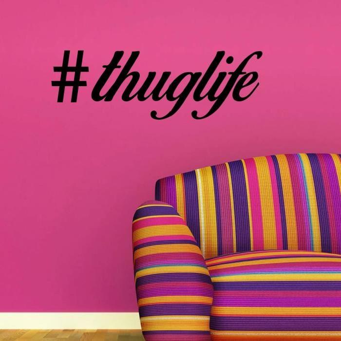 Stickers adhésif mural #thuglife - 80x26cm